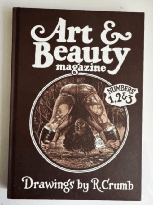 Art & Beauty Magazine: Numbers 1, 2 & 3 – Drawings by R. Crumb